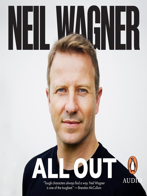 Title details for All Out by Neil Wagner - Available